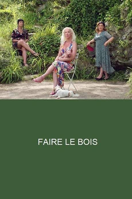 Faire le Bois